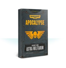Apocalypse Data Sheets: Astar Militarum